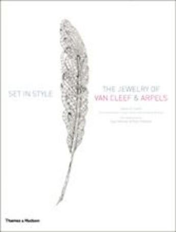 Couverture du livre « Set in style the jewelry of van cleef & arpels » de Coffin Sarah aux éditions Thames & Hudson