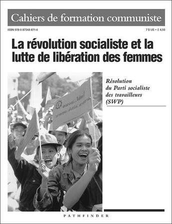 Couverture du livre « La révolution socialiste et la lutte de libération des femmes : résolution du SWP » de Swp Socialist Workers Party aux éditions Pathfinder