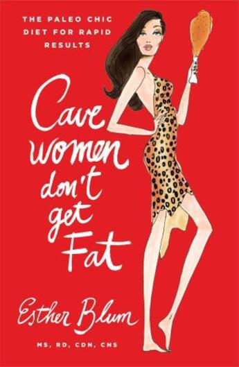 Couverture du livre « Cavewomen Don't Get Fat » de Blum Esther aux éditions Gallery Books