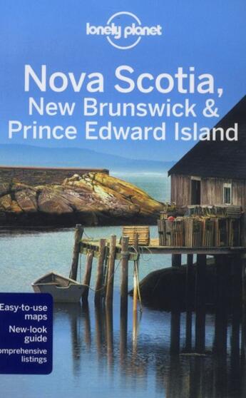 Couverture du livre « Nova Scotia new Brunswick and prince edward island (2e édition) » de Celeste Brash aux éditions Lonely Planet France