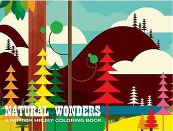 Couverture du livre « Natural wonders a patrick hruby coloring book » de Hruby Patrick aux éditions Ammo