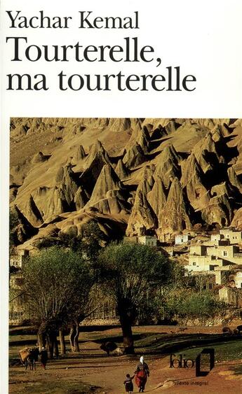 Couverture du livre « Tourterelle, ma tourterelle » de Yachar Kemal aux éditions Folio