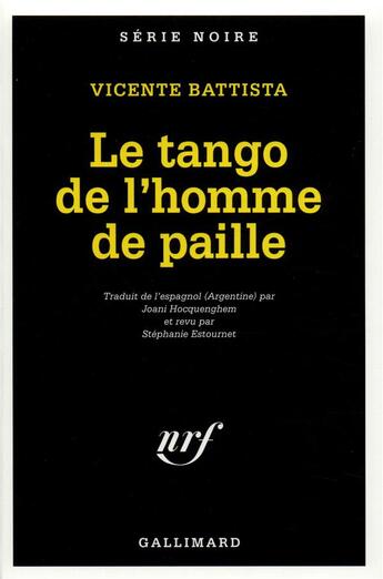 Couverture du livre « Le tango de l'homme de paille » de Vicente Battista aux éditions Gallimard