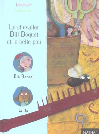 Couverture du livre « Le Chevalier Bill Boquet Et La Belle Pou » de Didier Lévy aux éditions Nathan