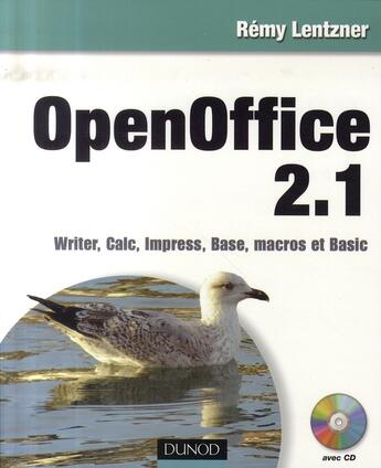 Couverture du livre « Openoffice 2.1 » de Rémy Lentzner aux éditions Dunod