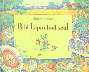 Couverture du livre « Petit lapin tout seul » de Harry Horse aux éditions Ecole Des Loisirs