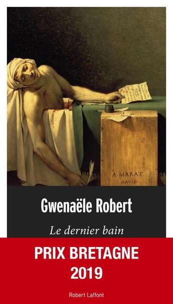 Couverture du livre « Le dernier bain » de Gwenaële Robert aux éditions Robert Laffont