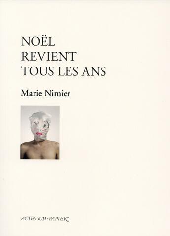 Couverture du livre « Noel revient tous les ans » de Marie Nimier aux éditions Actes Sud