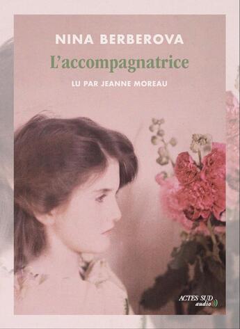 Couverture du livre « Accompagnatrice (l') » de Nina Berberova aux éditions Actes Sud