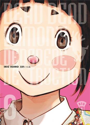 Couverture du livre « Dead dead demon's dededede destruction Tome 6 » de Inio Asano aux éditions Kana