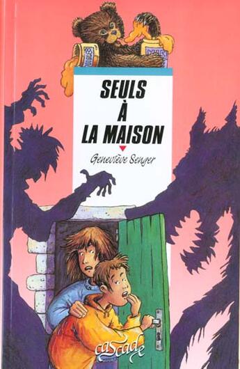 Couverture du livre « Seuls A La Maisons » de Genevieve Senger aux éditions Rageot