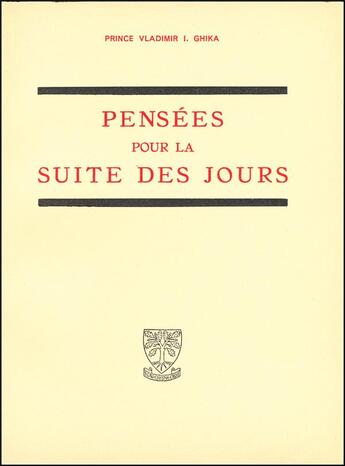 Couverture du livre « Pensées pour la suite des jours » de Ghika Vladimir aux éditions Beauchesne