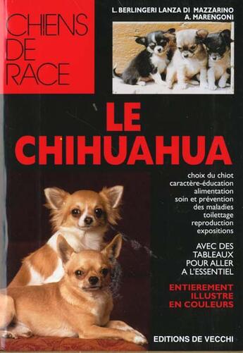 Couverture du livre « Le chihuahua » de Berlingeri Lanza Di Mazza aux éditions De Vecchi