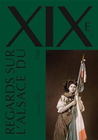 Couverture du livre « Regards sur l'Alsace du XIXe siècle » de Claude Muller et Valentin Kuentzler et Collectif aux éditions Signe