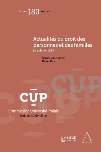 Couverture du livre « Actualités du droit des personnes et des familles ; le point en 2018 » de  aux éditions Anthemis