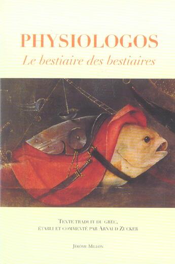 Couverture du livre « Physiologos ; le bestiaire des bestiaires » de  aux éditions Millon