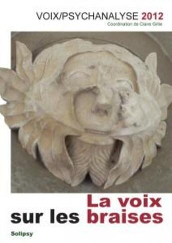 Couverture du livre « La voix sur les braises » de Claire Gillie aux éditions Solilang