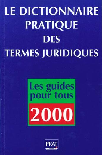 Couverture du livre « Dictionnaire pratique des termes juridiques » de Vallas-Lenerz E. aux éditions Prat