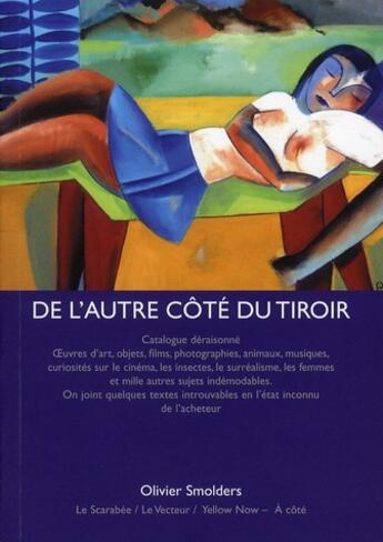 Couverture du livre « De l'autre côté du tiroir » de Olivier Smolders aux éditions Yellow Now