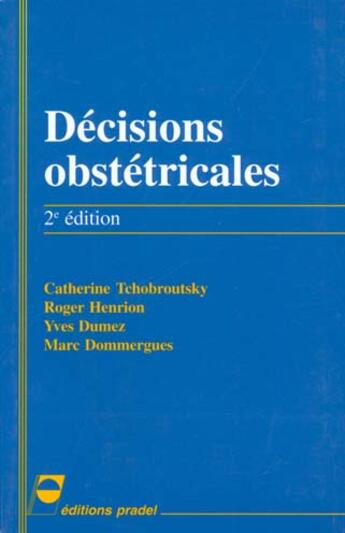 Couverture du livre « Decisions obstetricales » de Pradel Editeur aux éditions Pradel