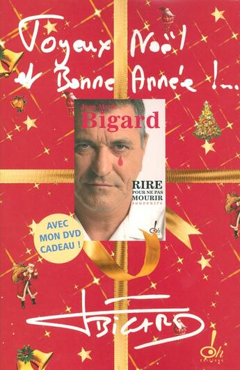 Couverture du livre « RIRE POUR NE PAS MOURIR + DVD » de Jean-Marie Bigard aux éditions Oh !