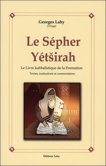 Couverture du livre « Le sepher yetsirah » de Georges Lahy aux éditions Lahy