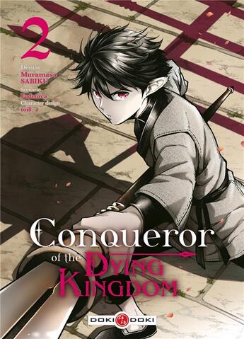 Couverture du livre « Conqueror of the dying kingdom Tome 2 » de Fudeorca et Toi8 et Muramasa Sabiku aux éditions Bamboo