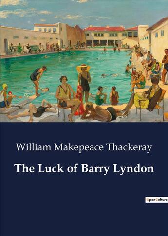 Couverture du livre « The Luck of Barry Lyndon » de William Makepeace Thackeray aux éditions Culturea