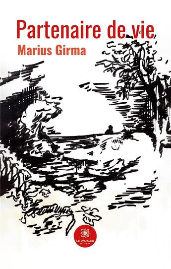 Couverture du livre « Partenaire de vie » de Girma Marius aux éditions Le Lys Bleu