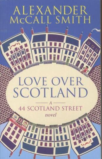 Couverture du livre « LOVE OVER SCOTLAND » de Alexander Mccall Smith aux éditions Abacus