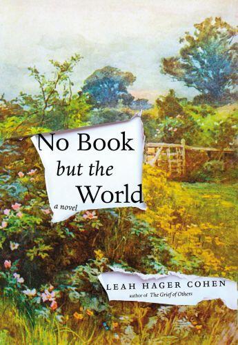 Couverture du livre « No Book But the World » de Cohen Leah aux éditions Profile Digital