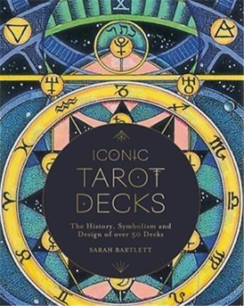 Couverture du livre « The book of tarot decks » de Sarah Bartlett aux éditions Frances Lincoln