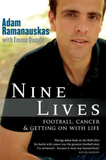 Couverture du livre « Nine Lives: Football cancer and getting on with life » de Quayle Emma aux éditions Penguin Books Ltd Digital