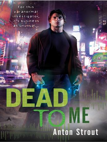 Couverture du livre « Dead To Me » de Strout Anton aux éditions Penguin Group Us