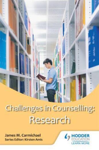 Couverture du livre « Challenges in Counselling: Research » de Carmichael Jim aux éditions Hodder Education Digital