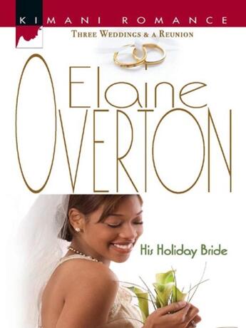 Couverture du livre « His Holiday Bride (Mills & Boon Kimani) » de Overton Elaine aux éditions Mills & Boon Series