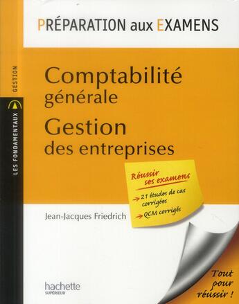 Couverture du livre « Exercices de comptabilité générale » de J.-J. Friedrich aux éditions Hachette Education