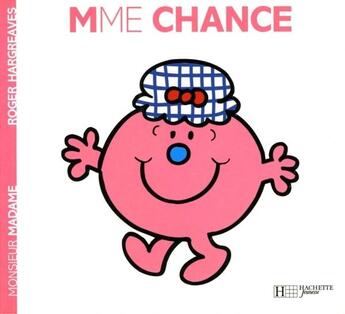 Couverture du livre « Madame Chance » de Roger Hargreaves aux éditions Hachette Jeunesse