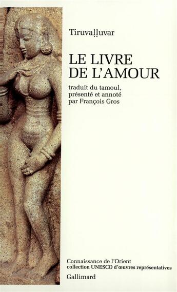 Couverture du livre « Le livre de l'amour » de Tiruvauvar aux éditions Gallimard