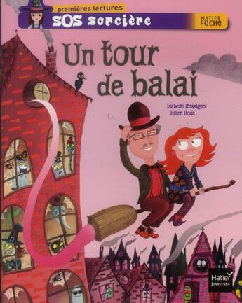 Couverture du livre « Un tour de balai » de J. Rosa et I Rossignol aux éditions Hatier