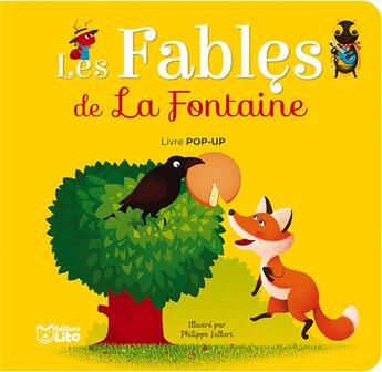 Couverture du livre « Les fables de La Fontaine » de Philippe Jalbert aux éditions Lito