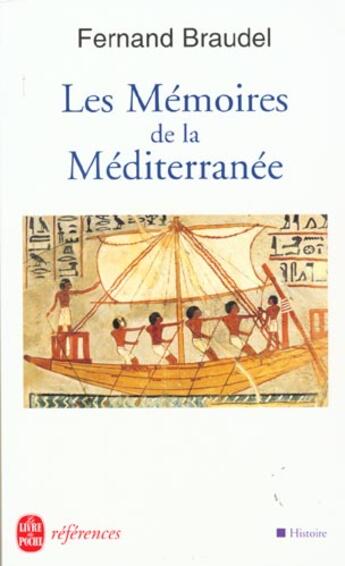 Couverture du livre « Les memoires de la mediterranee » de Fernand Braudel aux éditions Le Livre De Poche