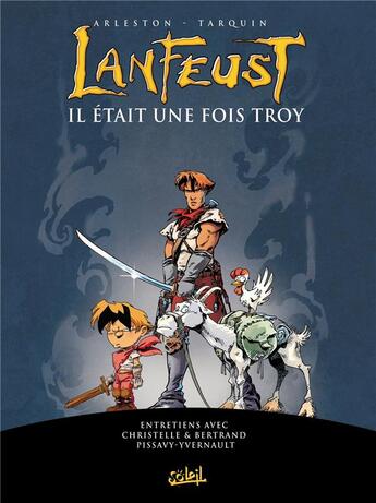 Couverture du livre « Lanfeust de Troy Hors-Série : il était une fois Troy » de Christophe Arleston et Didier Tarquin aux éditions Soleil