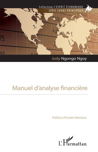 Couverture du livre « Manuel danalyse financière » de Jody Ngongo Ngoy aux éditions L'harmattan