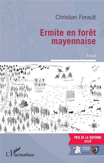 Couverture du livre « Ermite en fôret mayennaise » de Christian Ferault aux éditions L'harmattan