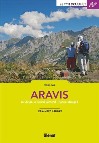 Couverture du livre « Dans les Aravis ; La Clusaz, Le Grand-Bornand, Thônes, Manigod » de Jean-Marc Lamory aux éditions Glenat