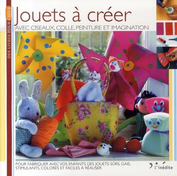 Couverture du livre « Jouets à créer » de  aux éditions L'inedite