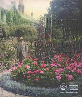 Couverture du livre « Le jardin de Claude Monet à Giverny ; histoire d'une renaissance » de Nicole Boschung et Gilbert Vahe et Valerie Bougault aux éditions Gourcuff Gradenigo