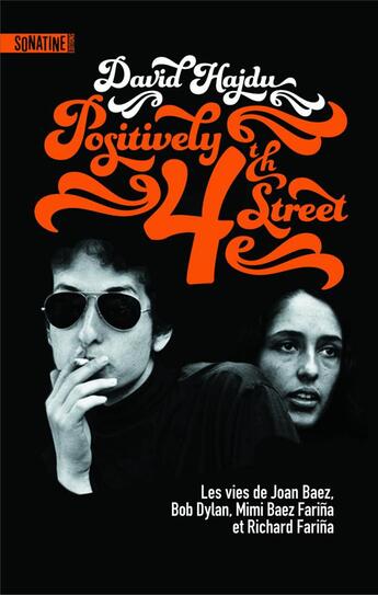 Couverture du livre « Positively 4th street » de David Hajdu aux éditions Sonatine