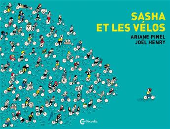 Couverture du livre « Sasha et le vélo » de Joel Henry et Ariane Pinel aux éditions Cambourakis
